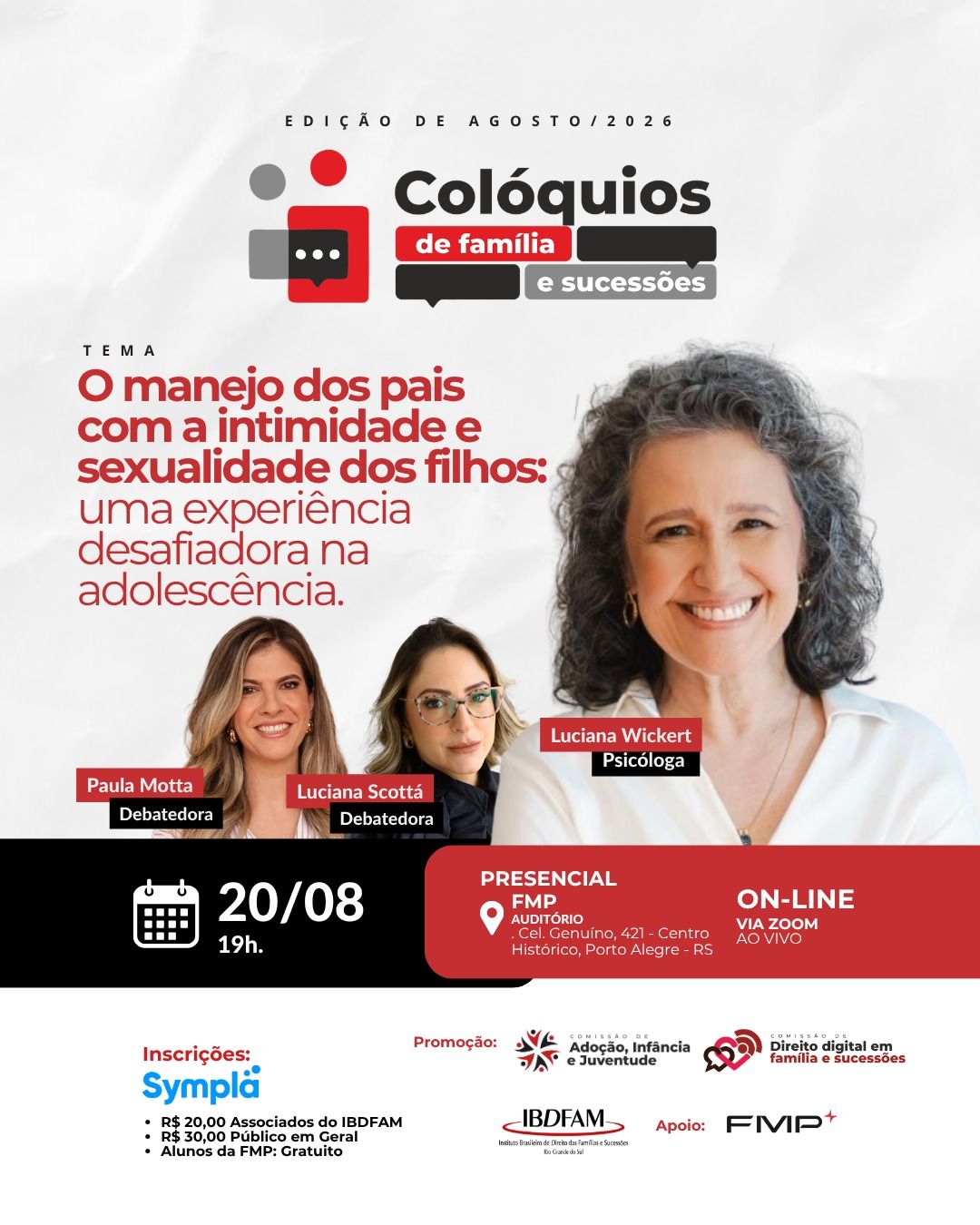 Imagem de capa: Colóquios de Família e Sucessões promove Reflexão sobre a Intimidade e a Sexualidade dos Filhos na Adolescência - FMP Faculdade de Direito, Porto Alegre